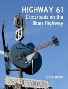 Derek Bright - Highway 61