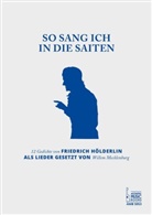 Willem Mecklenburg - So sang ich in die Saiten.