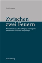Denis Prodanov - Zwischen zwei Feuern