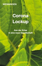 Bent Wenningen - Corona Lockup