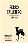 Darren Howman - Perro Callejero (Stray Dog)