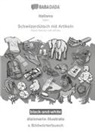 Babadada Gmbh - italiano - Schwiizerdütsch mit Artikeln, dizionario illustrato, BW