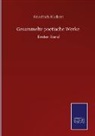 Friedrich Rückert - Gesammelte poetische Werke