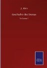 J L Klein, J. L. Klein - Geschichte des Dramas