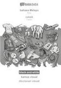 Babadada Gmbh - bahasa Melayu - català, kamus visual, BW - BABADADA Malay - Catalan, visual dictionary, BW