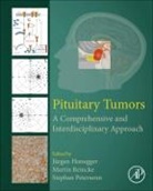 Jurgen Honegger, Jürgen Honegger, Jurgen (Department of Neurosurgery Honegger, Stephan Petersenn, Stephan (ENDOC Center for Endocrine Tumors Petersenn, Martin Reincke... - Pituitary Tumors