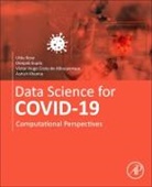 Victor Hugo Costa de Albuquerque, Victor Hugo Costa (Federal University of Ceara de Albuquerque, Victor Hugo Costa (Professor and Senior Researcher de Albuquerque, Victor Hugo Costa (Professor and Senior Researcher at the University of Fortaleza de Albuquerque, Deepak Gupta, Deepak (Assistant Professor Gupta... - Data Science for COVID-19 Volume 1