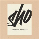 Douglas Kearney - Sho
