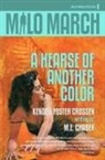 M. E. Chaber, Kendell Foster Crossen - Milo March #8: A Hearse of Another Color