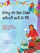 Troon Harrison, Joyeeta Neogi - Icing on the Cake - English Food Idioms (Telugu-English)
