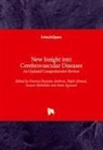 Auwal Abdullahi, Amit Agrawal, Rufai Ahmad, Patricia Bozzetto Ambrosi - New Insight into Cerebrovascular Diseases