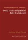 Huy-Linh Dao, Danh-Thành Do-Hurinville, Annie Rialland - De la transcatégorialité dans les langues