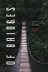 Thomas Harrison - Of Bridges