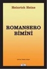 Heinrich Heine - Romansero Bimini