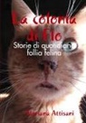 Floriana Attisani - La colonia di Flo