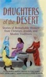 Mary Cronk Farrell, Claire Rudolf Murphy, Meghan Nuttall Sayres - Daughters of the Desert