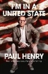 Paul Henry - I'm in a United State