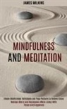 James Wilkins, James Wilkins - Mindfulness and Meditation