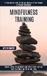 Keith Smith - Mindfulness Training