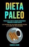 Francesc Lozano - Dieta Paleo