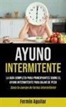 Fermín Aguilar - Ayuno Intermitente