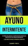 Casimiro Prieto - Ayuno Intermitente