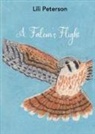 Lili Peterson - A Falcon's Flight