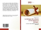 Khadidja Stambouli - Le dialogue des cultures ou les cultures en dialogue