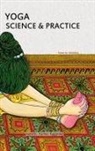 Ashwini Kumar Aggarwal - YOGA Science and Practice