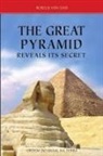 Roselis von Sass - The Great Pyramid Reveals Its Secret
