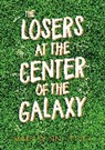 Mary Winn Heider - The Losers at the Center of the Galaxy