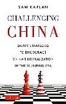 KAPLAN, Sam Kaplan - Challenging China