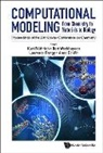 Anne De Wit, Anne de Wit, Marc Henneaux, Laurence Rongy, B. Weckhuysen, Bert Weckhuysen... - Computational Modeling: From Chemistry To Materials To Biology - Proceedings Of The 25th Solvay Conference On Chemistry
