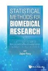 Jiqian Fang, Jiqian Fang, Jiqian Fang, Ji-Qian Fang, Jiqian Fang - Statistical Methods for Biomedical Research