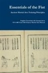 Jack Chen - Essentials of the Fist - Ancient Martial Arts Training Principles