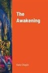 Kate Chopin - The Awakening