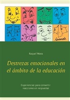 Raquel Mata - Destrezas emocionales en el ámbito de la educación