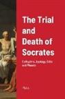Plato - The Trial and Death of Socrates