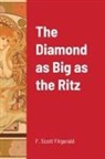 F. Scott Fitzgerald - The Diamond as Big as the Ritz