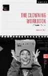 Jon Davison, Davison Jon - The Clowning Workbook