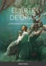 Rafael A Abreu, Rafael A. Abreu - El arte de Orar