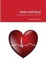 Stephen Gregory - Heart and Soul