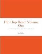 Jon Phillips - Hip Hop Head