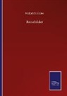 Heinrich Heine - Reisebilder