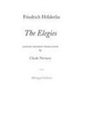 Friedrich Hölderlin, Claude Neuman - Elegies