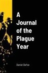 Daniel Defoe - A Journal of the Plague Year