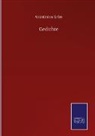 Anastasius Grün - Gedichte