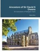 Diana Muir - Ancestors of Sir David S Owens