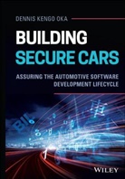 D Kengo Oka, Dennis Kengo Oka - Building Secure Cars