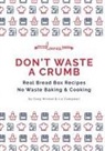 Andy Wixted, Greg Wixted, Mark Wixted - Don't Waste a Crumb